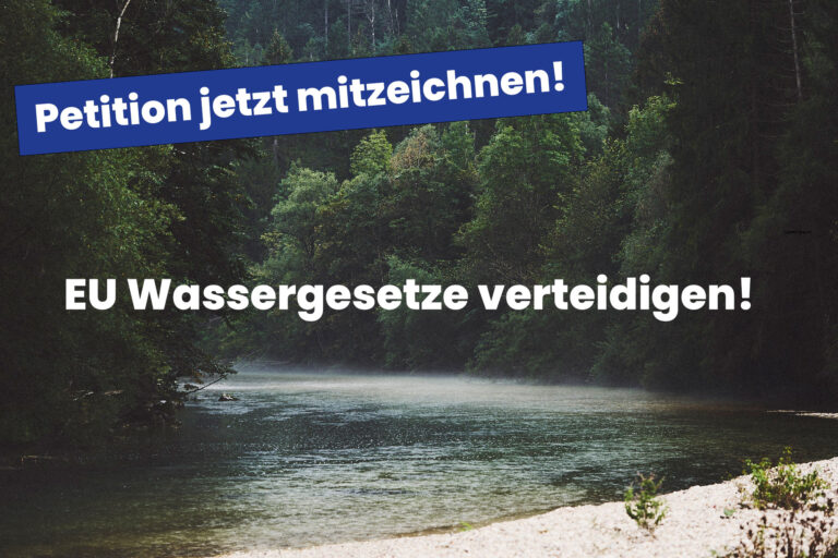 EU Wassergesetze verteidigen – EAA bittet um Unterzeichnung von Petition